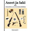Aseet ja laki