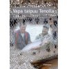 Videosara Vapa taipuu Tenolla